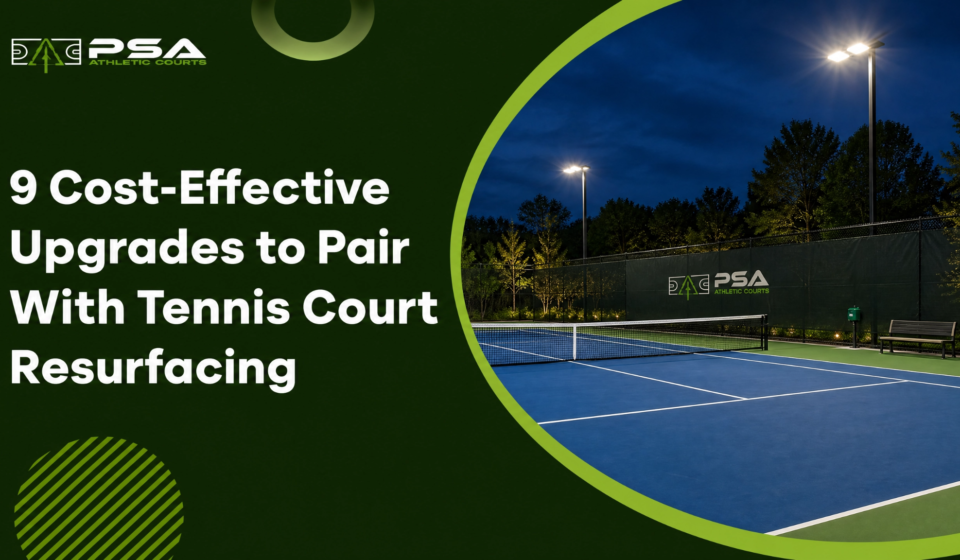 9 Cost-Effective Upgrades to Pair With Tennis Court Resurfacing